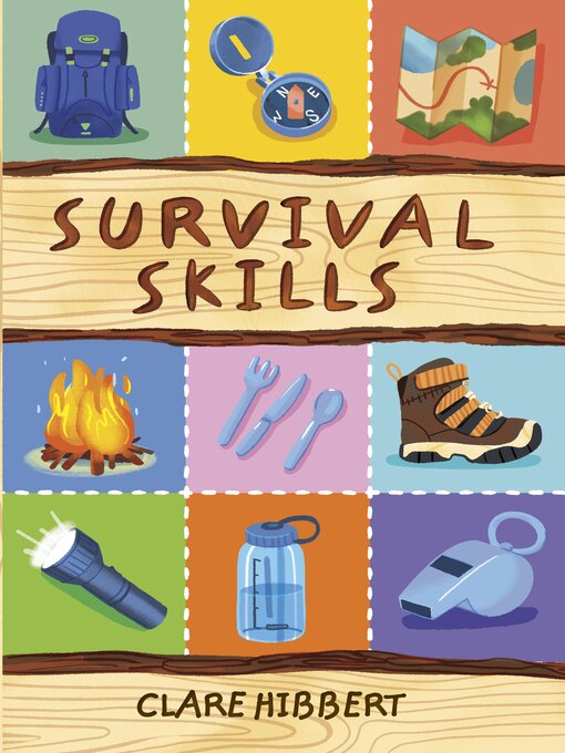 Clare Hibbert创作的Survival Skills作品的详细信息 - 可供借阅